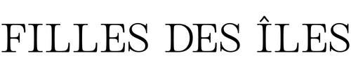 Filles des îles